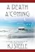 A Death A'Coming: A Story i...
