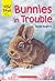 Bunnies In Trouble (Wild Pa...