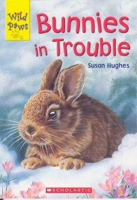 Bunnies In Trouble (Wild Paws #3)
