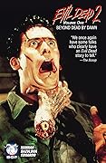 Evil Dead 2: Beyond Dead by Dawn Volume 1
