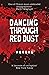 Dancing Through Red Dust