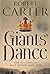 The Giants' Dance by Robert    Carter