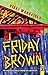 Friday Brown