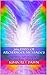 365 Days of Archangel Messages: Daily Inspiration, Activations & Healing for Your Body, Mind & Soul