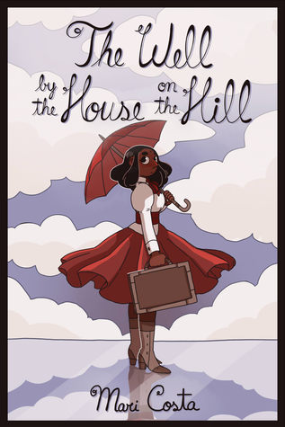 The Well by the House on the Hill