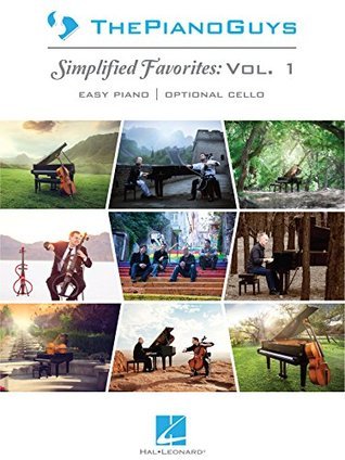 The Piano Guys – Easy Piano and Cello Sheet Music | 12 Simplified Favorites Including A Thousand Years, All of Me, Moonlight and More | Hal Leonard Songbook with Pull-Out Cello Part