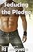 Seducing the Pledge (Humiliation Fraternity #2)