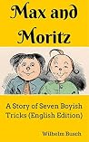 Max and Moritz: A...