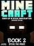 Minecraft by Miner Kid