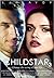 Childstar 3 (Childstar, #3)