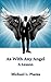 As With Any Angel - A Lesson by Michael Piazza