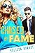 Chased by Fame: Laugh, Cry, Fall in Love