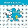 Snoopy's Book of Colors by Charles M. Schulz