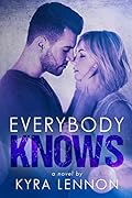 Everybody Knows: A British Rock Band Romance