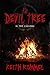 The Devil Tree II: The Calling