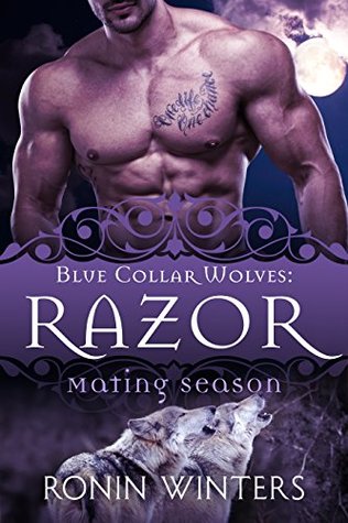 Razor (Blue Collar Wolves, #5)