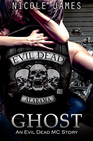 Ghost (Evil Dead MC, #5)