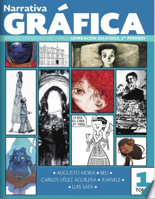 Antología de Narrativa Gráfica (Jóvenes creadores, generación 2014/2015) tomo 1
