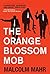 The Orange Blossom Mob (Fernandez Series Book 1)