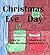Christmas Eve Day