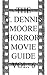 The C. Dennis Moore Horror Movie Guide Vol. 6