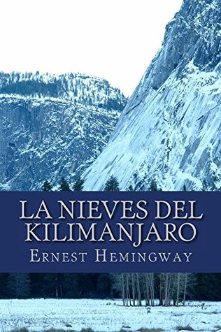 La nieves del Kilimanjaro