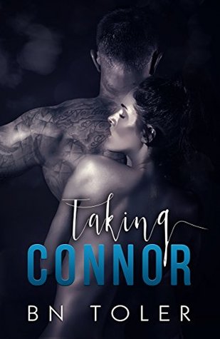 Taking Connor (Kindle Edition)
