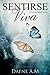 Sentirse Viva (Sentirse Viva, #1)