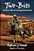 Two-Bits: A Horse Tale of C...