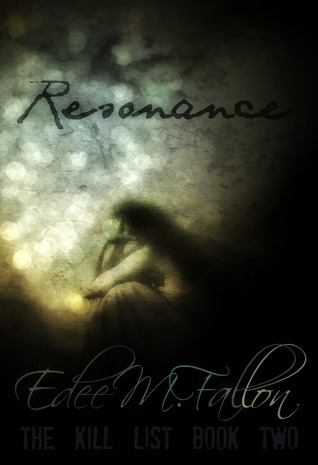Resonance (The Kill List #2)