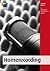 Homerecording (mitp Professional) by Carsten Kaiser