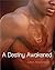 A Destiny Awakened (Destiny...