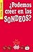 ¿Podemos creer en los sondeos?