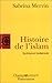 Histoire de l'islam : Doctrines et fondements