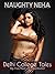 Naughty Neha: Delhi College...