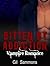 Bitten by Addiction