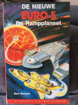 De Rampplaneet (De Nieuwe Euro-5, #1)