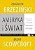 Ameryka i Świat - rozmowy o globalnym przebudzeniu politycznym
