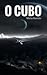 O Cubo!