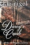 Darcy's Crush by Kate Bedlow