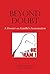 Beyond Doubt: A Dossier on Gandhi's Assassination