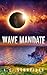 Wave Mandate (Wave Mandate #1)