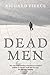 Dead Men