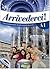 Arrivederci!: Libro + CD Audio 1 (Italian Edition)