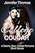 College Cougar: A Steamy, Sexy, College Romance (Erotica Quickies Book 3)