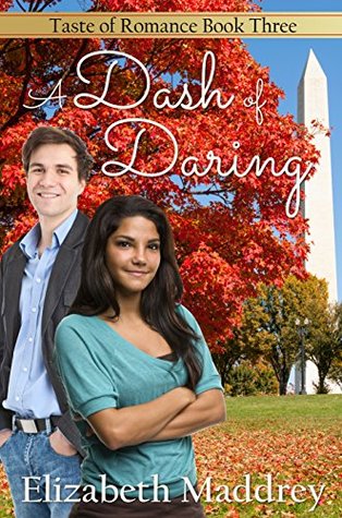 A Dash of Daring (Taste of Romance #3)