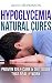 Hypoglycemia Natural Cures:...