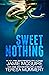 Sweet Nothing