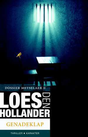 Genadeklap (Dossier Metselaer, #2)