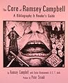 The Core Of Ramsey Campbell: A Bibliography & Reader's Guide